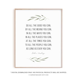 Do all the good you can John Wesley printable wall art, minimalist typography Christian poster print digital download