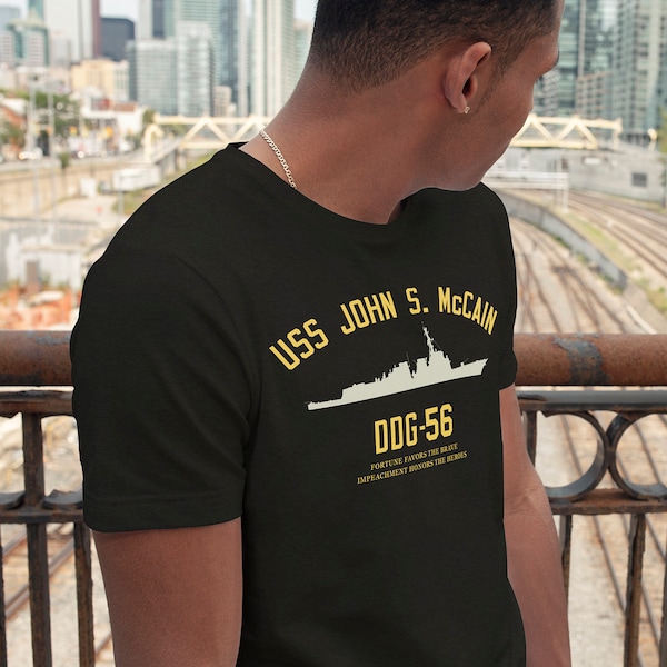 USS John McCain DDG-56 Justice Favors the Heroes - Donald Trump Political Resistance 2020 T-shirt - Men's Unisex and Ladies Slim Fit Sizes