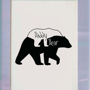 Daddy Bear SVG, PNG, Instant Download, Cricut and Silhouette, father&#39;s day svg
