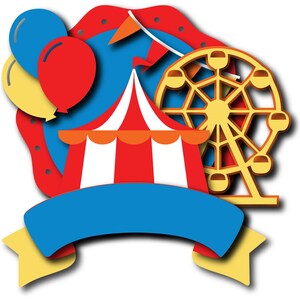 May include: A colorful illustration of a carnival scene with a red and white striped tent, a yellow Ferris wheel, and blue and red balloons.