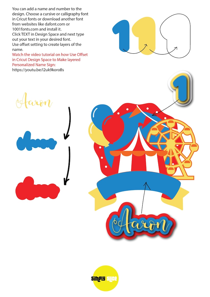 May include: A digital design for a birthday party with a circus theme. The design includes a red and white striped tent, a Ferris wheel, balloons, and the number 1. The name "Aaron" is written in a cursive font. The text "Simply Suce" is in a yellow circle.