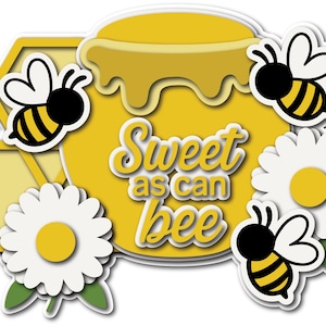 May include: A whimsical illustration featuring a yellow honey pot with dripping honey, surrounded by cartoon bees and daisies. The text "Sweet as can bee" is displayed in a playful font. The design has a white border and a shadow effect.