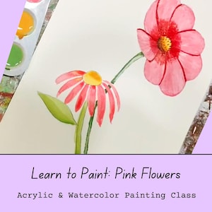 Acrylic/Watercolor Painting Class for Beginners | Learn to Paint with Videos & Printable Files | Pink Flowers Class Online with Bonus Lesson