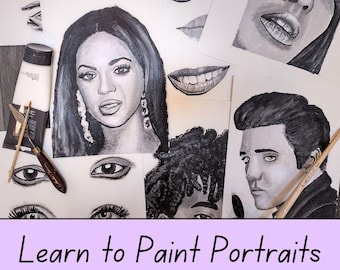 Learn to Paint Portraits for Beginners Full Course | Paint with Videos, Printable Files, and Workbooks | Paint Faces with 17 Guided Classes