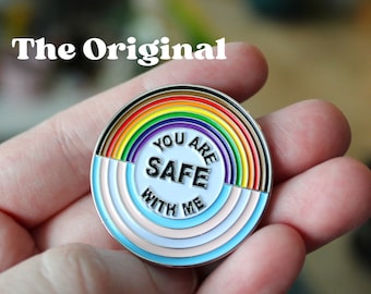 You Are Safe With Me Enamel Pin