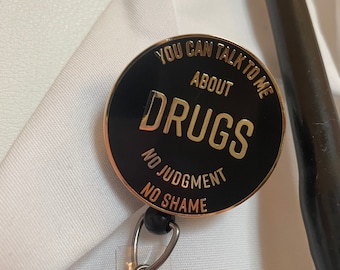 You Can Talk to Me About Drugs Badge Reel