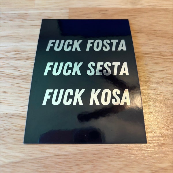 FOSTA SESTA KOSA Pegatina