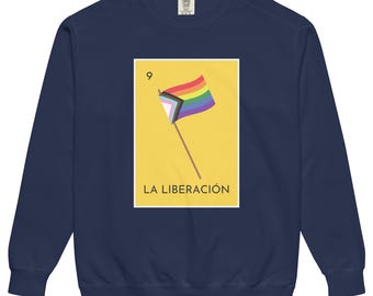 LGBTQIA+ Liberation Comfort Colors Sweatshirt