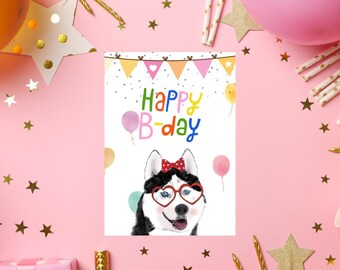 Printable Dog Birthday Card: Husky Lover Gift (10x14 cm) (Digital Download)