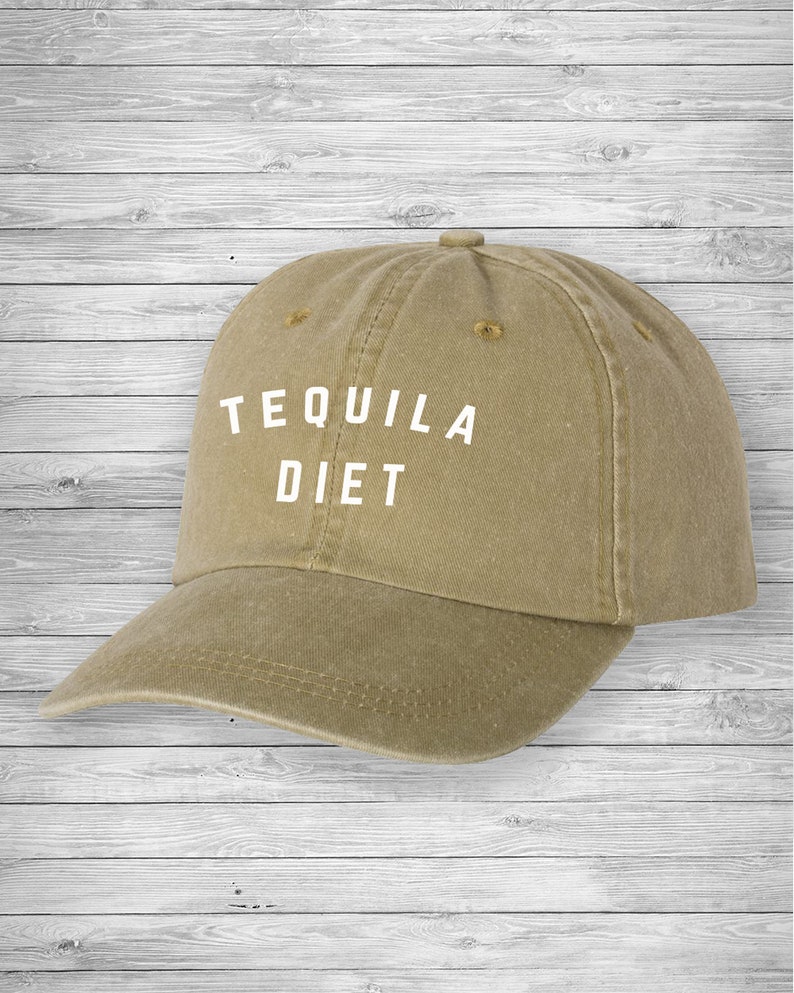 Tequila Diet Pigment Hat Tequila Pigment Dyed Hat Gift for Etsy