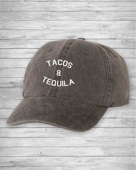 Tacos and Tequila Pigment Dad Hat Style 