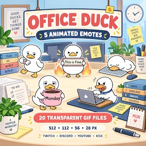 May include: A digital illustration titled OFFICE DUCK featuring 5 animated emotes of white ducks in an office setting. The ducks are shown working, sleeping on a keyboard, holding a coffee mug labeled Monday, and holding a sign saying This is Fine.