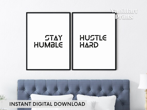 Stay Humble Hustle Hard Printable Quote Wall Art Set of 2 | Etsy