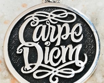 Carpe Diem , love yourself, Seize the Day Handmade 3D Pendant Solid Sterling Silver 925