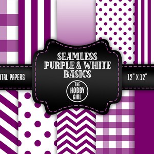 May include: Ten digital papers featuring purple and white seamless patterns. The patterns include gingham, stripes, polka dots, chevron, and solid colours. The papers are 12 inches by 12 inches and 300 DPI.