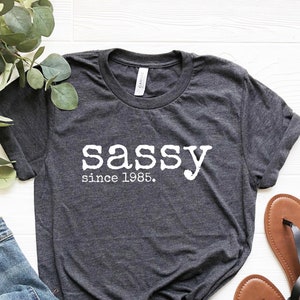 Camiseta de 40 cumpleaños, Sassy Since 1985, camiseta divertida de 40 cumpleaños, regalo de 40 cumpleaños, camiseta de 40 cumpleaños para mujer, camiseta de 1985