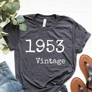 72nd Birthday T-Shirt, Vintage 1953, Funny 72nd Birthday Shirt, 72nd Birthday Gift, Women 72nd Birthday Shirt, 1953 Shirt