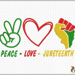 Diseño de bordado de Juneteenth, diseño de bordado de Juneteenth de 1865, Love Peace Juneteenth, archivos de diseños de máquinas de bordar de historia afroamericana DOPE