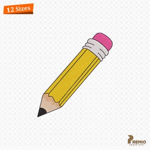 Puede incluir: Un diseño de bordado de un lápiz amarillo con una goma de borrar rosa, una virola de metal blanca y una punta de grafito afilada. La imagen incluye el texto 12 Sizes en una banda naranja arriba a la izquierda y el logo Premio Embroidery abajo.