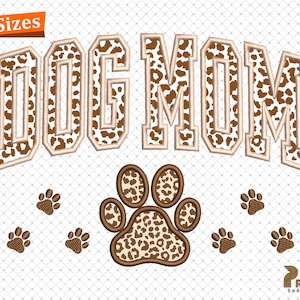 Dog Mom Applique Machine Embroidery Design, Dog Mom Embroidery Designs, Mother&#39;s Day Pet Lover Embroidery Design, Dog Paw Embroidery Files