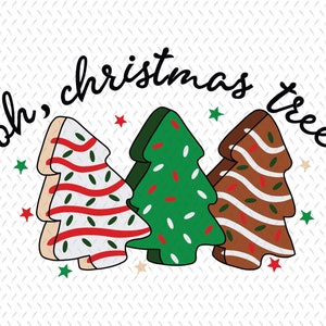 Christmas Tree PNG file, Oh Christmas Tree Cake PNG, Tis the Season Little Debbie Christmas tree Cake Png, Christmas Shirt PNG File, Holiday