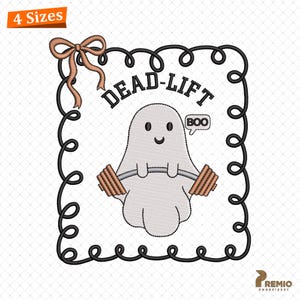 May include: An embroidered design features a cartoon ghost lifting weights with the text "DEAD-LIFT" above and "BOO" in a speech bubble. The design is framed with a black curly border and a peach bow.