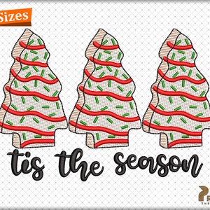 Christmas Tree Cake Embroidery Designs, Christmas Tis The Season Embroidery Design, Little Debbie Cake Christmas Tree Embroidery Designs
