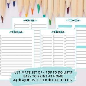 May include: A set of four printable to-do lists in PDF format. The lists are designed for easy printing at home and are available in four sizes: A4, A5, US Letter, and Half Letter.