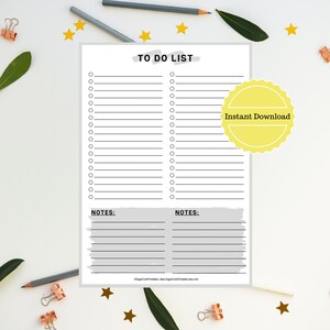 May include: A printable to-do list with two columns for tasks and a notes section. The printable has a gray and white color scheme and the text "TO DO LIST" is at the top of the page. The words "Instant Download" are in a yellow circle.