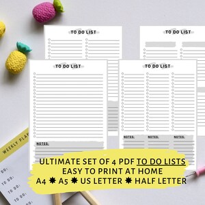 May include: A set of four printable to-do list templates in PDF format. The templates are designed for easy printing at home and are available in four sizes: A4, A5, US Letter, and Half Letter.