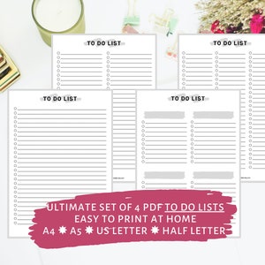 May include: A set of four printable to-do list templates in PDF format. The templates are designed for easy printing at home and are available in four sizes: A4, A5, US Letter, and Half Letter.