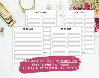 May include: A set of four printable to-do list templates in PDF format. The templates are designed for easy printing at home and are available in four sizes: A4, A5, US Letter, and Half Letter.