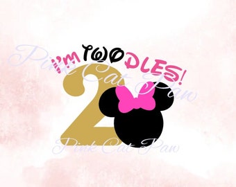 I'm Twodles Svg, Minnie Twodles Svg, Minnie Party Svg, Minnie Two Svg, Minnie SVG, Minnie Birthday Svg, Minnie 2nd Birthday Svg