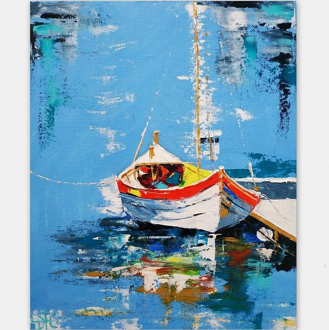 Boat Painting Impasto Oil Painting Seascape Original Artwork Etsy