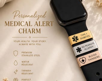 Personalized Medical Alert Smart Watch Charm, Custom medical Alert tag for Watch Band Engraved, Medical Alert Id Tag For Watch Band