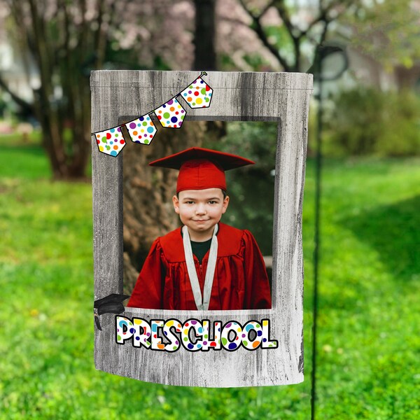 12x18 Garden Flag Sublimation Preschool Graduation Flag No Year Digital Design Sublimation with place for picture Digital Download PNG