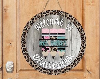 Round Sublimation Door Hanger Teacher Teaching round Welcome to Classroom Leopard Round Sublimation DIGITAL PNG