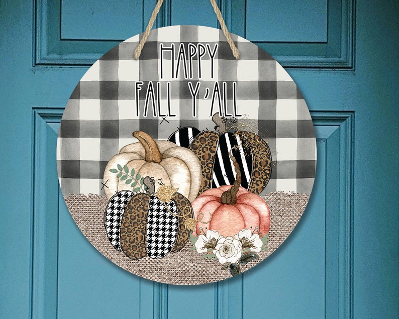 Round Sublimation Door Hanger Fall Buffalo Plaid Burlap Pumpkins Happy Fall Yall for 12.25 Circle Sublimation Blanks DIGITAL ONLY Sign PNG image 1