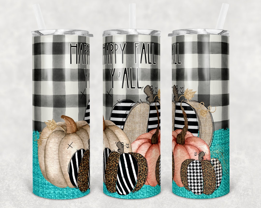 20 Oz Skinny Tumbler Pumpkin Happy Fall Y'all Leopard Teal Plaid ...