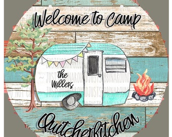 Välkommen till lägret Quitcherbitchen dörrhängare 12,5" Ashley Dodd mall sublimeringsdesign husvagn familj välkommen PNG digital design