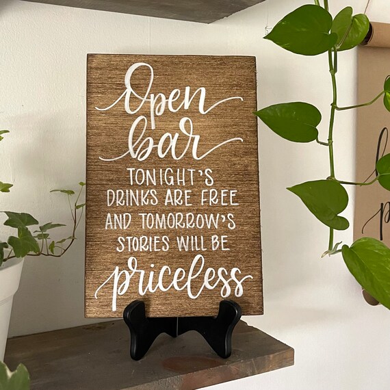 Open Bar Handmade Wedding Wood Sign Table Bar Sign Decor Etsy