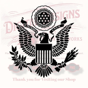 May include: Black and white silhouette of the Great Seal of the United States. The seal features an eagle with outstretched wings, a shield, and a banner with the words "E Pluribus Unum".