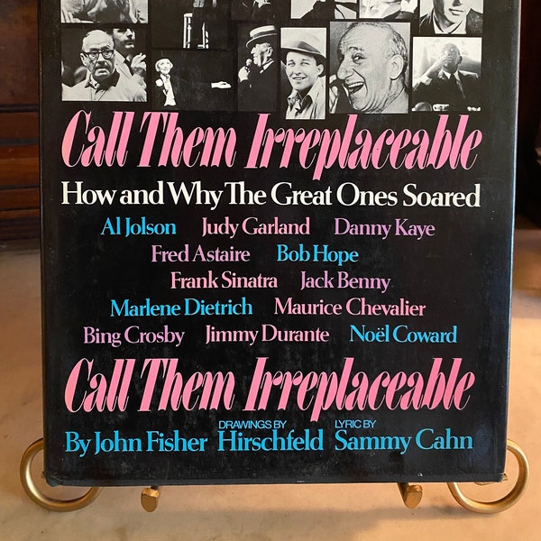 Call Them Irreplaceable: How and Why The Great Ones Soared by John Fisher --  Featuring Drawings by Al Hirschfeld -- Published in 1976
