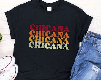 Chicana Latina Pride T-shirt: Latinx Kvinnors gåva