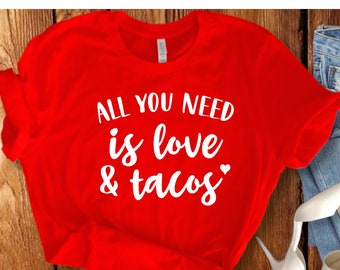 Koszulka „All You Need Is Love and Tacos”: Zabawna koszulka z meksykańskim jedzeniem