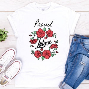 Proud Latina Womens Shirt /Latina AF Latinx Latina Gift T shirt Short-Sleeve Unisex T-Shirt/ Orgullosa Latina/