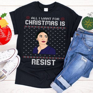 Christmas Resist  AOC Alexandria Ocasio-Cortez Congress Xmas Ugly Sweter Design Christmas  T-Shirt
