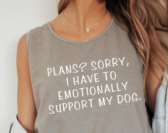 Funny Dog Mom Tank Top: Emotionally Supportive Pet Parent Shirt
