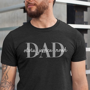 Custom Dad Shirt With Kids Names | Custom Dad Shirt | Personalized Shirt For Dad | Father's Day Shirt | New Dad Gift | Birthday Gift Dad