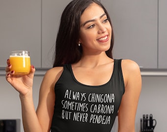 Immer Chingona Latein Tank Top, lustiges Geschenk
